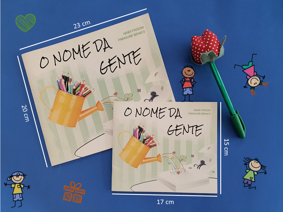 Opções de tamanho do livro impresso O NOME DA GENTE